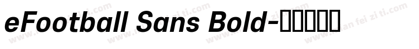 eFootball Sans Bold字体转换